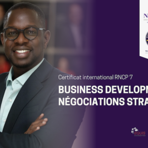 Business Development & Négociations Stratégiques